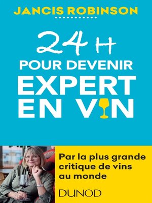 cover image of 24h pour devenir expert en vin
